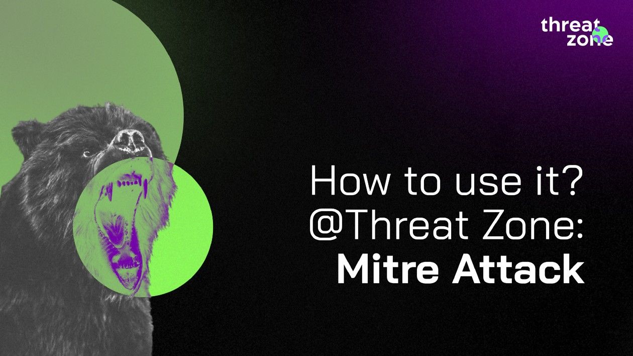 How to use it? @ Threat Zone — Mitre Attack