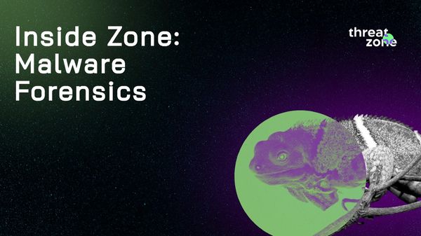 Inside Zone: Malware Forensics